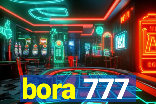 bora 777